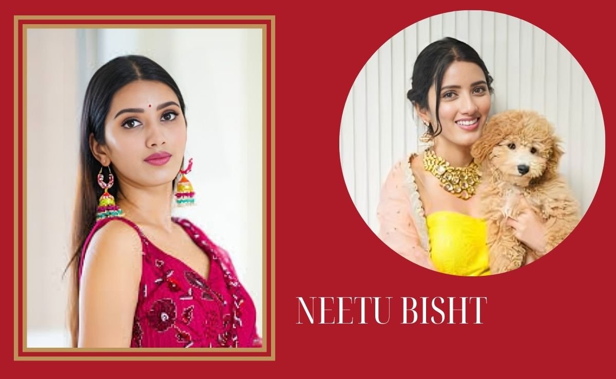 Neetu Bisht: Biography, Age, Height, Career, Married, Family & Net Worth
